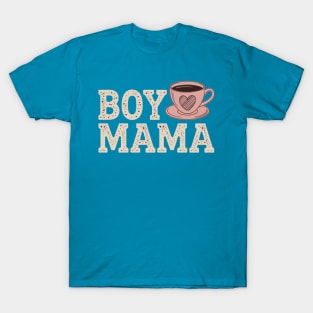 Coffee boy mom T-Shirt